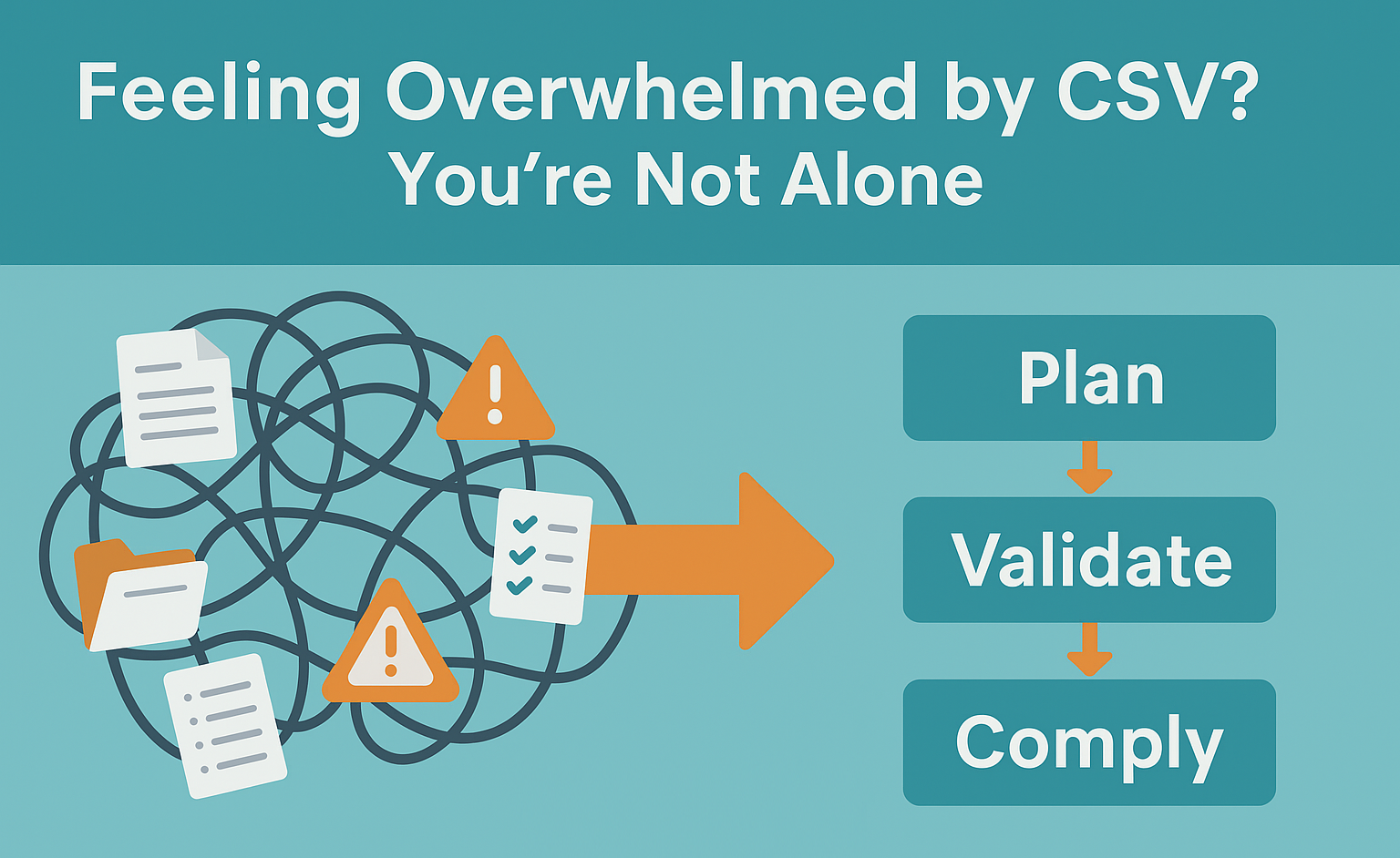 Without CSV Compliance, audits may fail and risks increase rapidly.