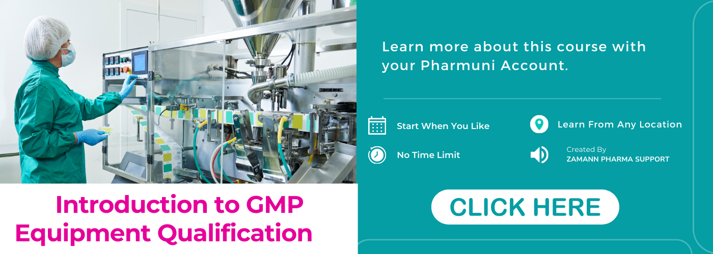 Introduction to GMP Equipment Qualification