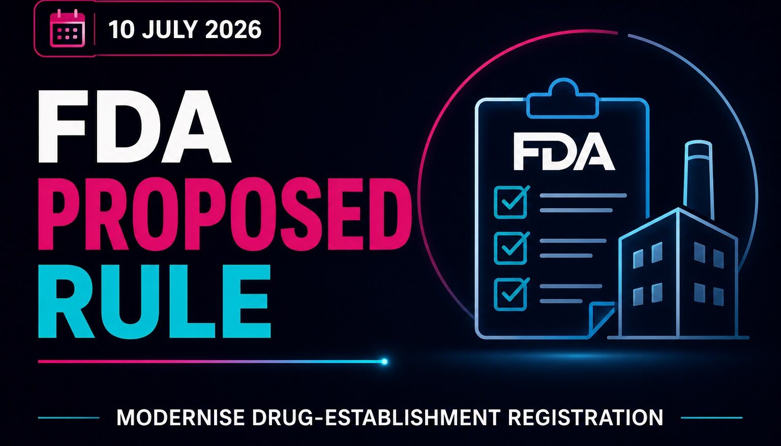 FDA Proposes Distributed Manufacturing Rules